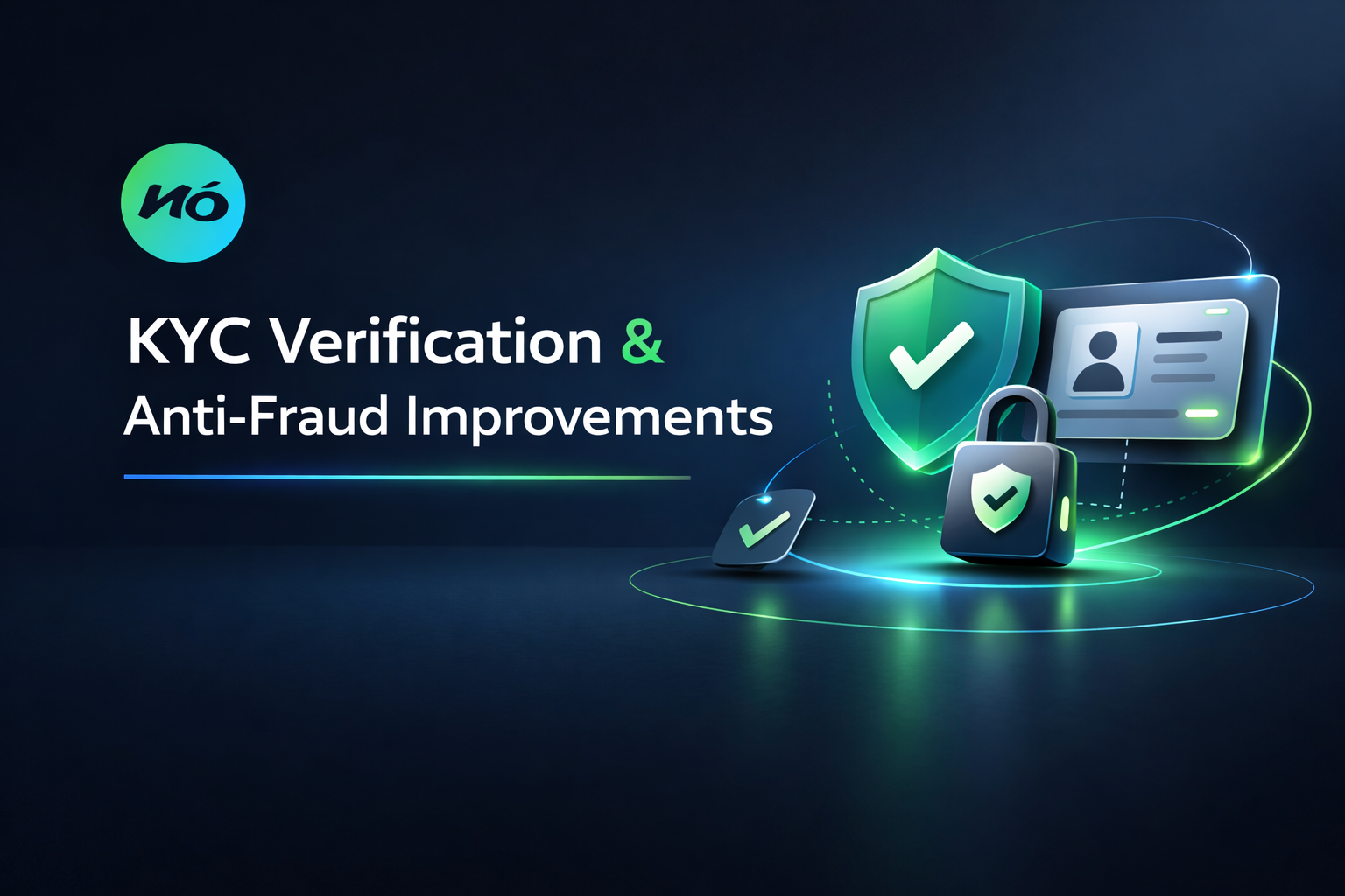 KYC Verification & Anti-Fraud Improvements